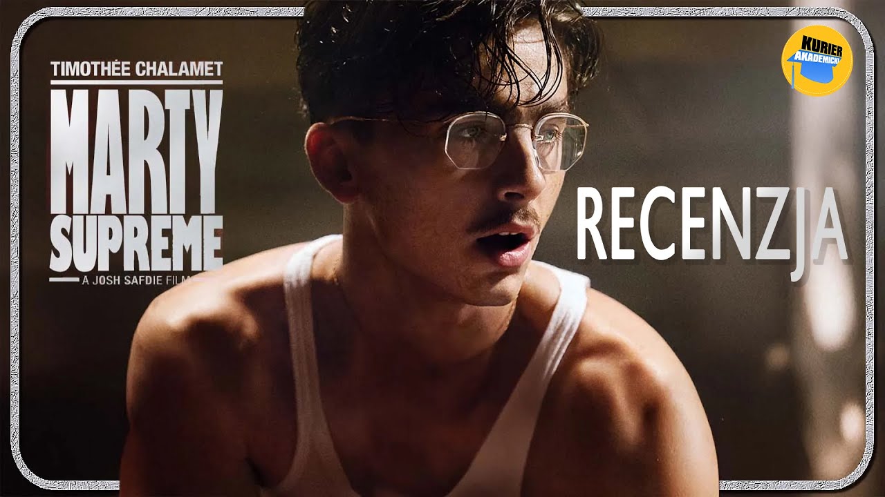 Czy Marty Supreme to faktycznie fenomenalny film? | recenzja | PopKurier