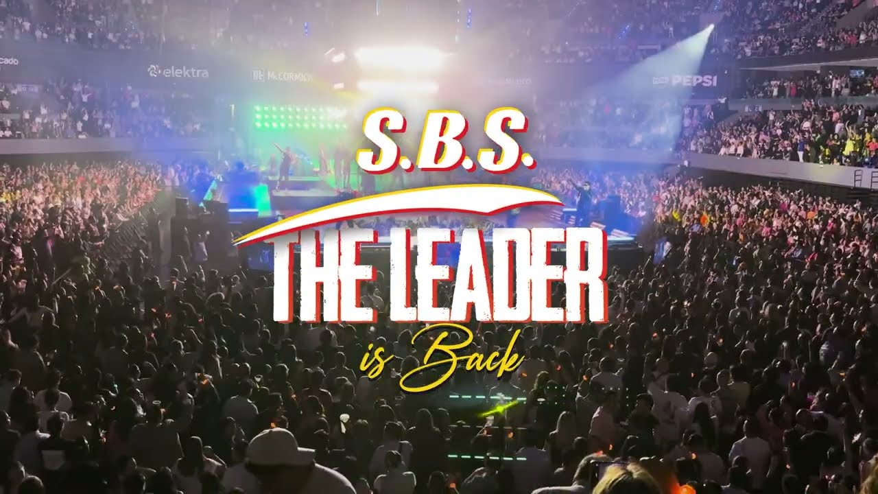 SBS - Follow The Leader (Última Arena CDMX)