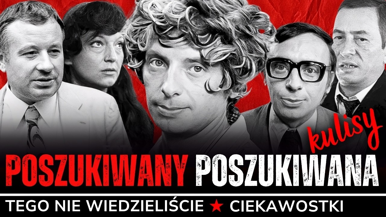 WSZYSTKO O FILMIE POSZUKIWANY POSZUKIWANA | CIEKAWOSTKI | GDZIE KRĘCONO | OBSADA | PRL | FILM |