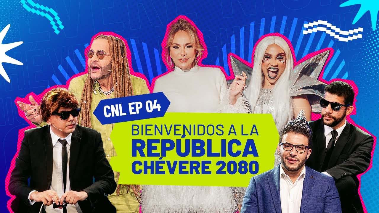 EP# 04 &iexcl;UN VIAJE AL FUTURO! | CH&Eacute;VERE NIGHTS LIVE