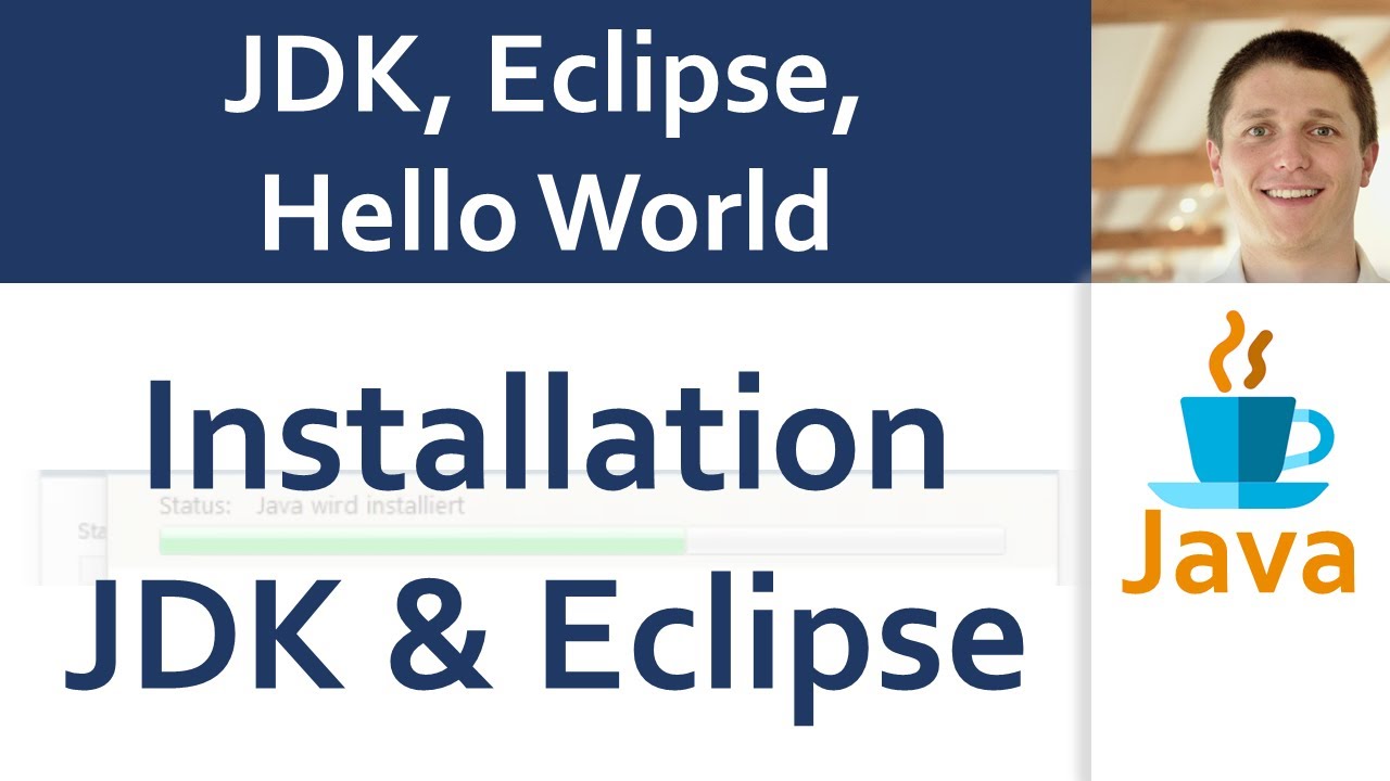 💻 JAVA | JDK, Eclipse, Hello World 02 - Installation JDK und Eclipse