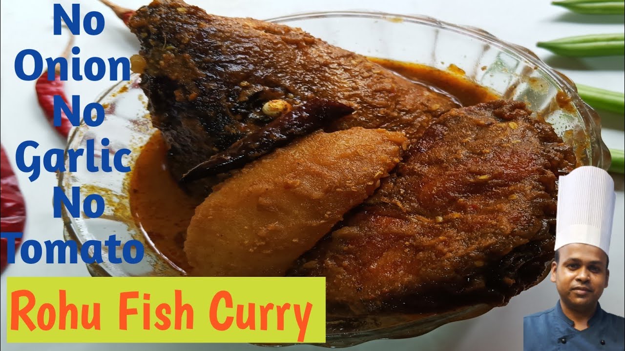 Rohu Fish Curry | Rohu Fish Curry Bengali Style | Chef Mintu Kitchen