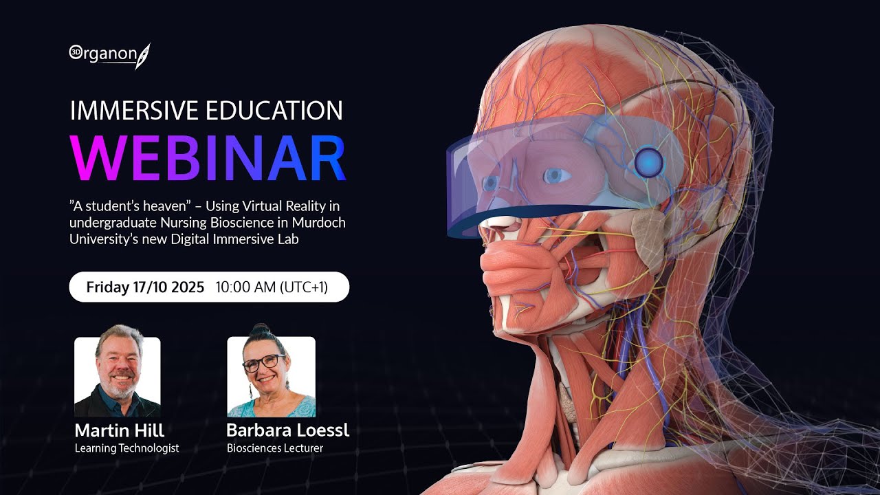 Immersive Education Webinar: Using VR in Nursing at Murdoch University’s New Digital Immersive Lab