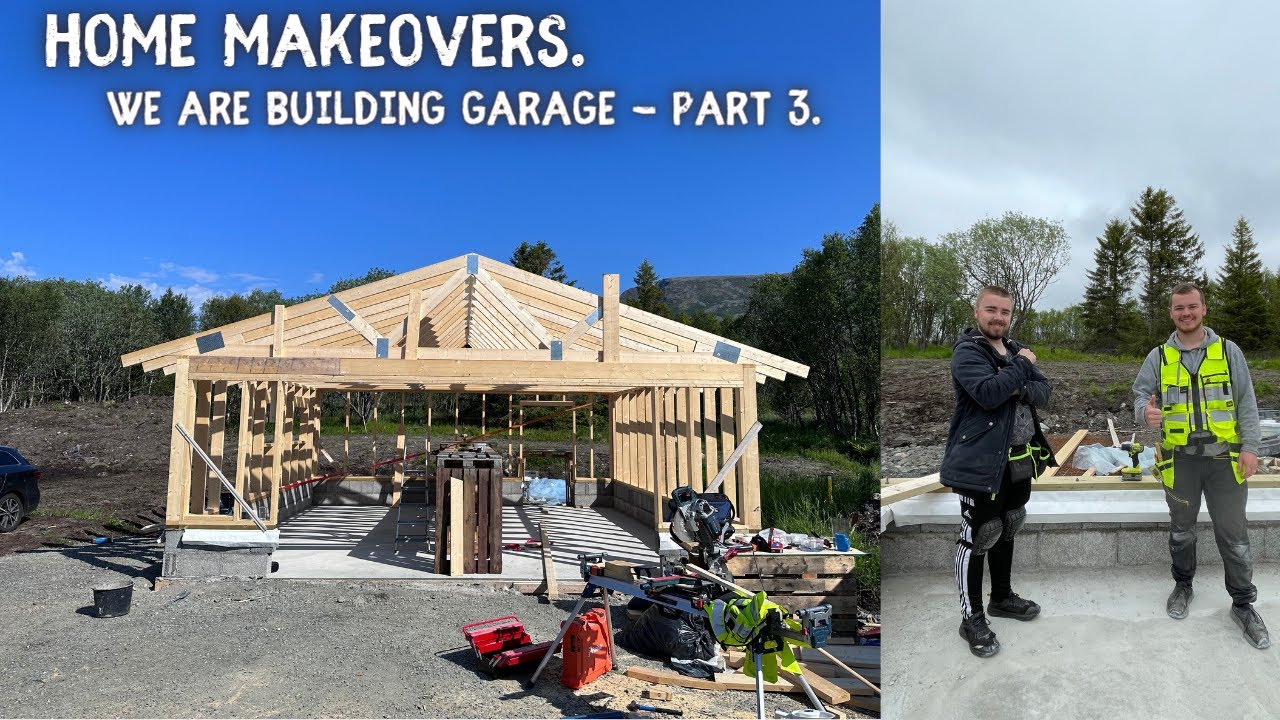 WE ARE BUILDING GARAGE - PART 3.
