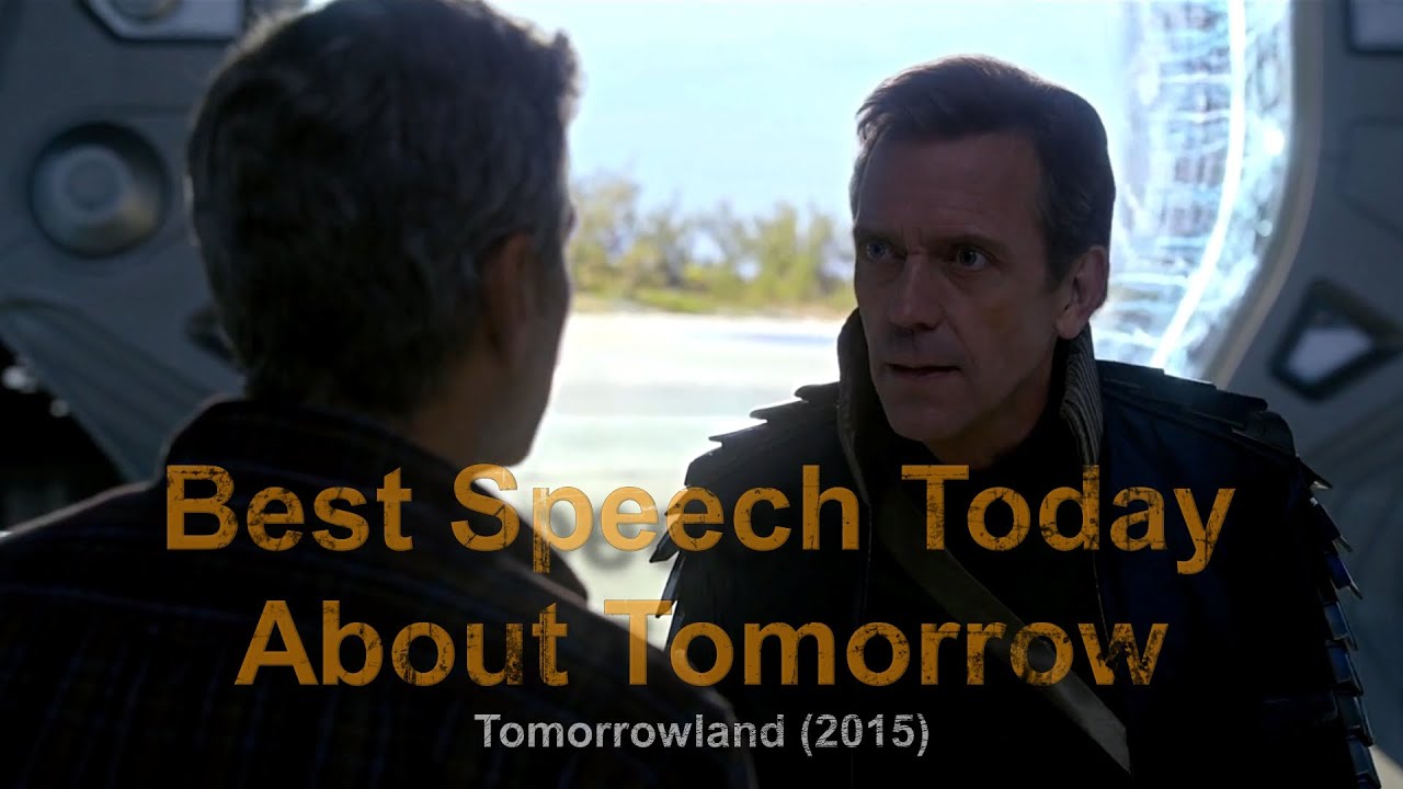 Favorite Movie Message - Tomorrowland (2015)