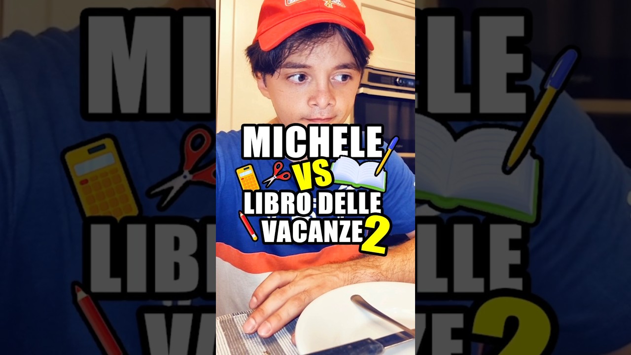 Michele vs Libro delle vacanze 📖 #2