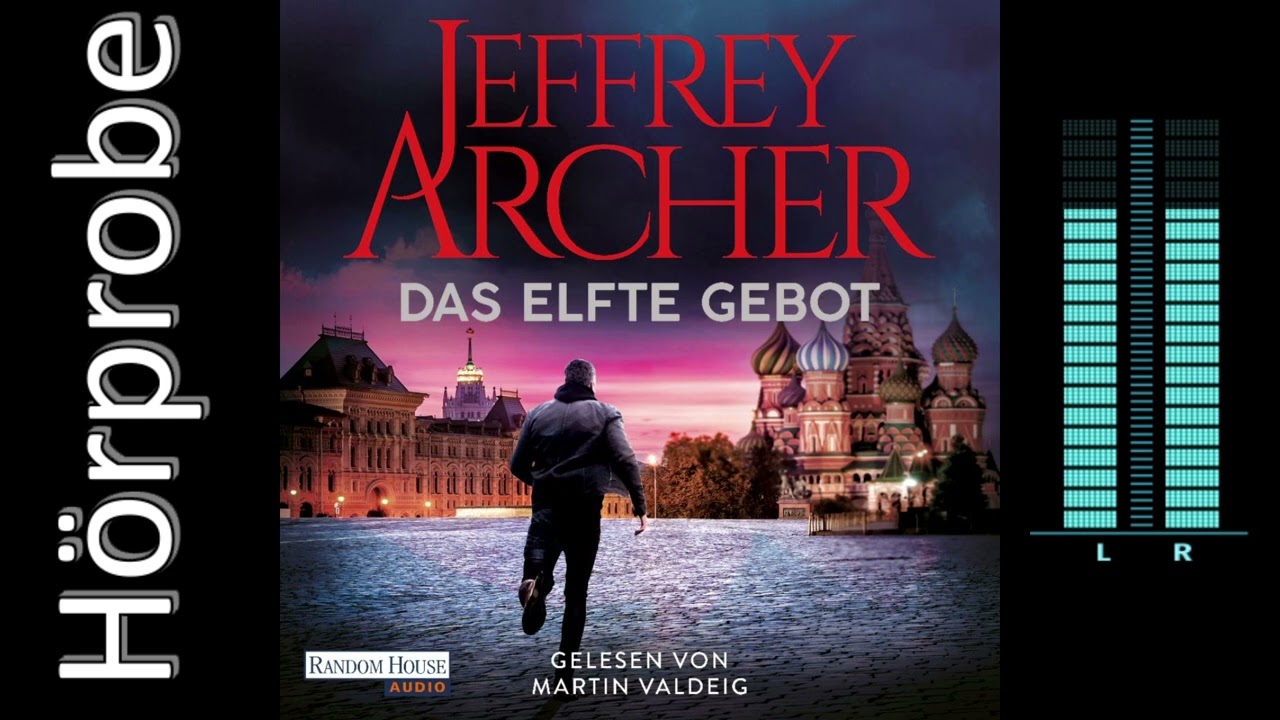 Jeffrey Archer: Das elfte Gebot (Hörbuchvorstellung)