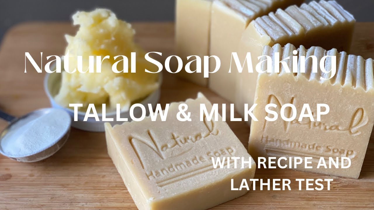 TALLOW & MILK SOAP WITH RECIPE (COLD PROCESS SOAP)