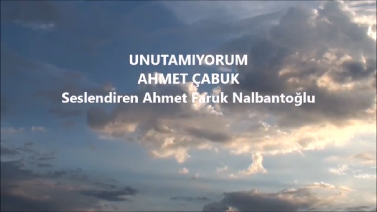 Unutamıyorum | Ahmet Çabuk [Şiir]
