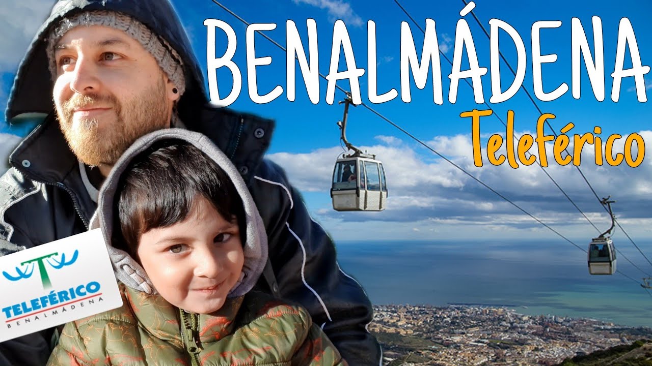 Benalmádena desde arriba 🚠 Teleférico/CableCar