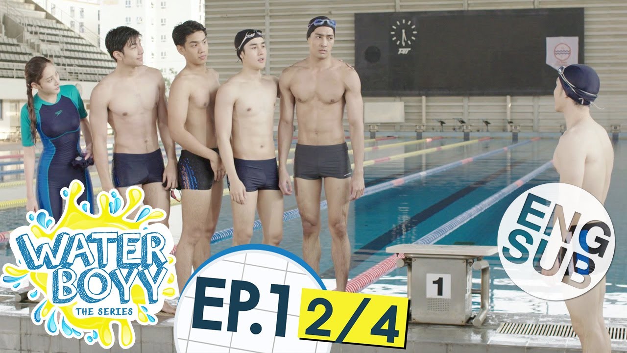 [Eng Sub] Waterboyy the Series | EP.1 [2/4]