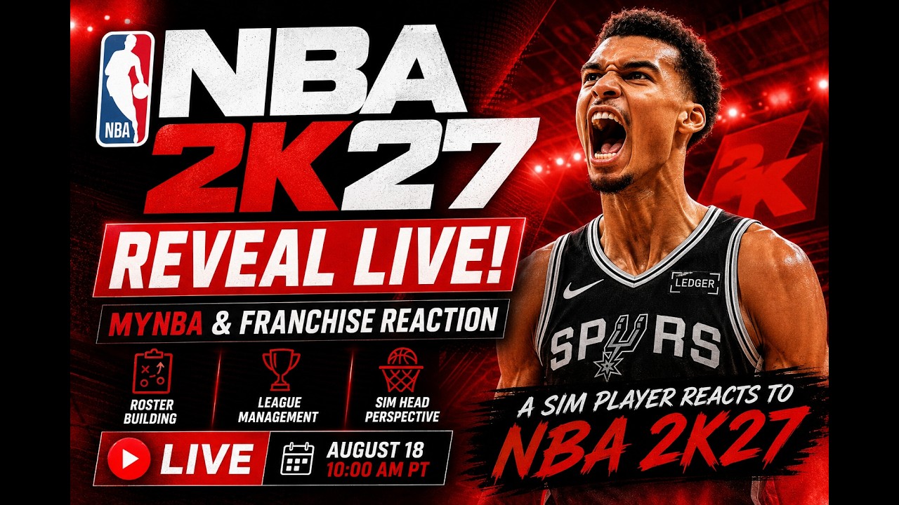 NBA 2K27 REVEAL LIVE | A MyNBA & Franchise Sim Player Reacts
