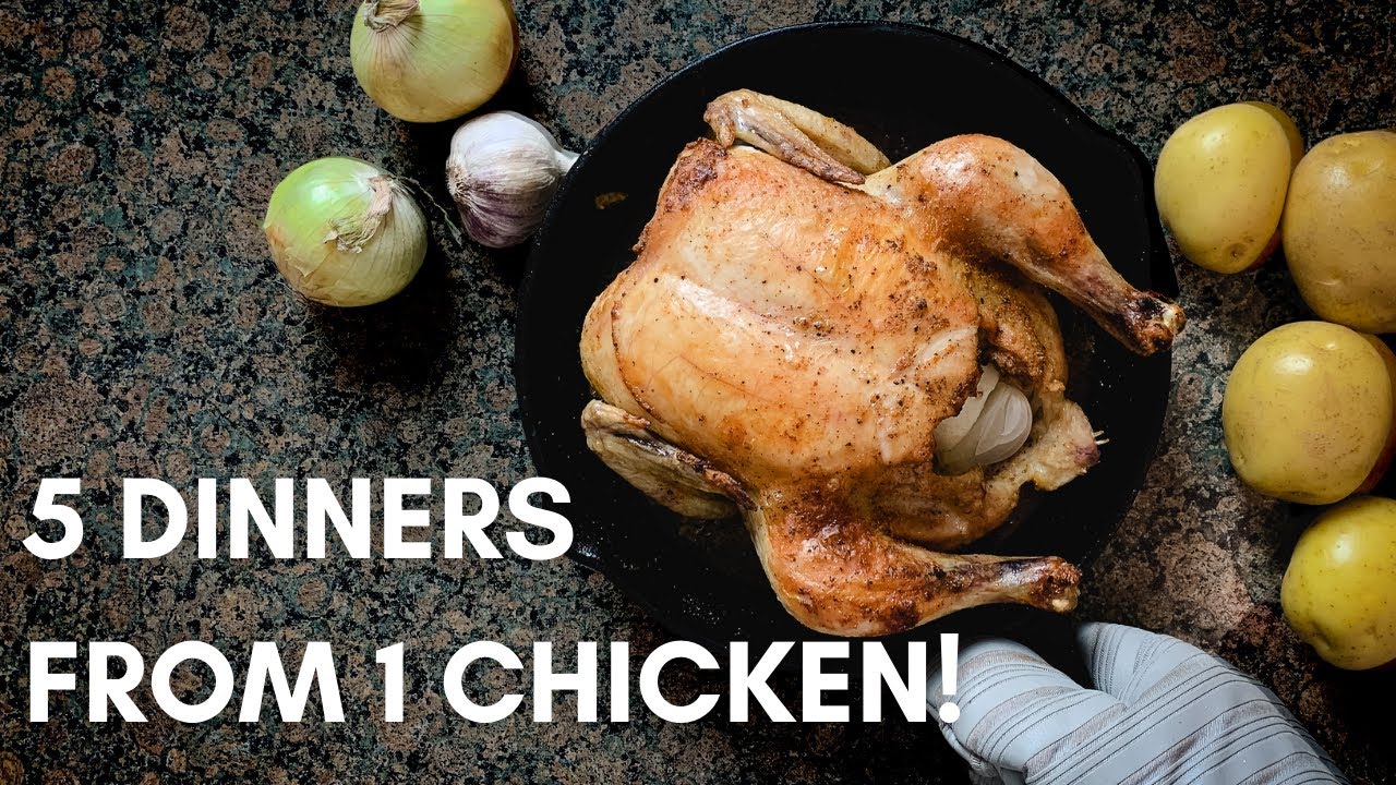 Watch ONE CHICKEN become 5 Easy Weeknight Chicken Dinners for Two (and spend less on groceries)