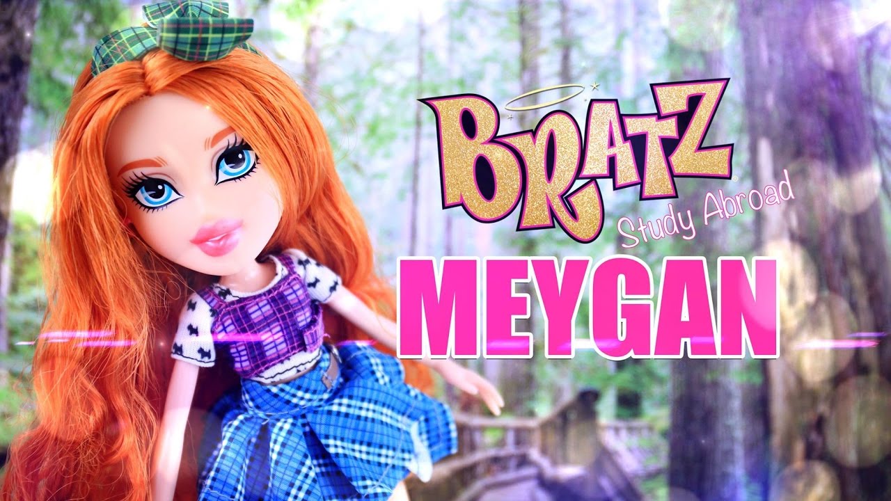 Bratz Study Abroad Meygan - Doll Review