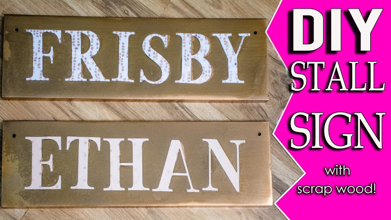 How To Make A Stall Sign For Your Horse