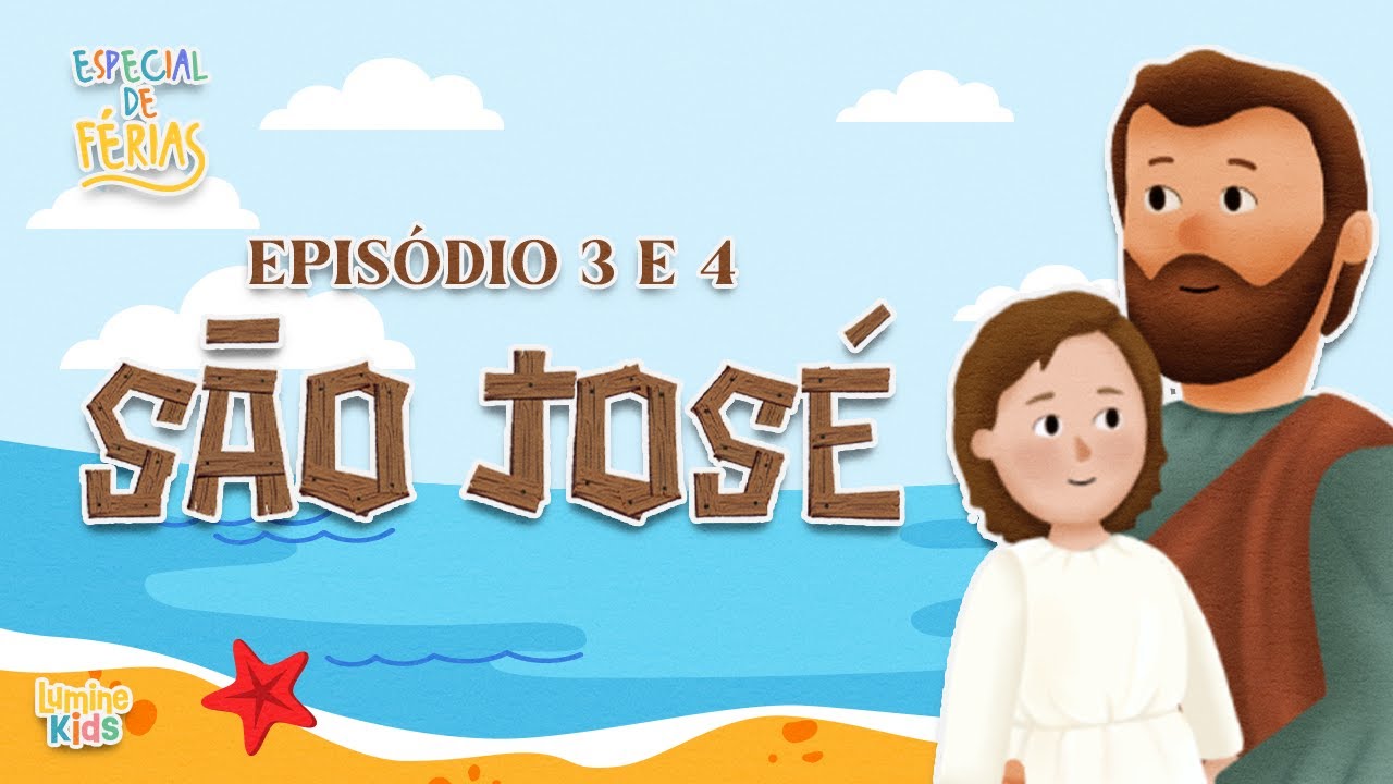 ESPECIAL KIDS DE FÉRIAS #2 | Série São Jose Episódios 3 e 4 | Lumine Kids