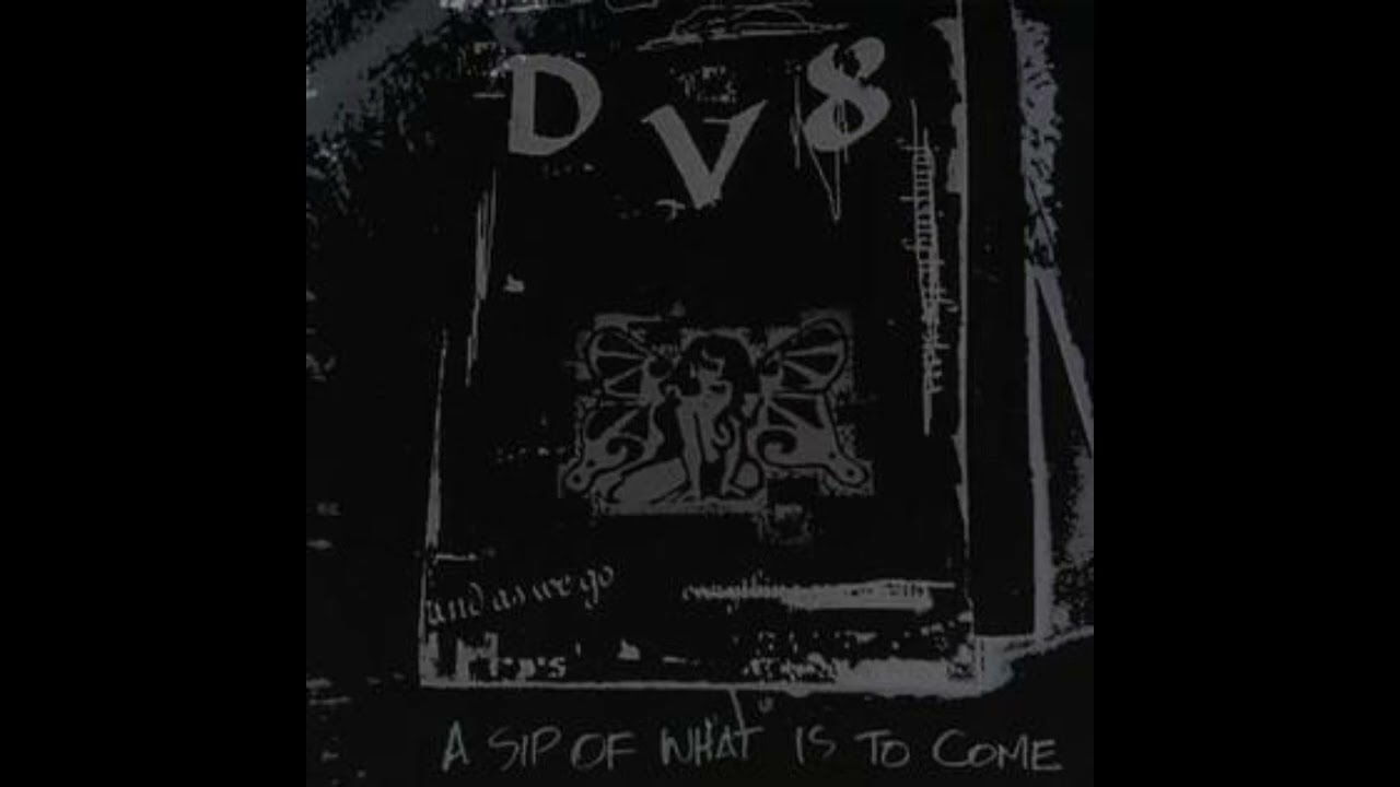 DV8 - A Sip of What Is to Come [Full EP] (2004)