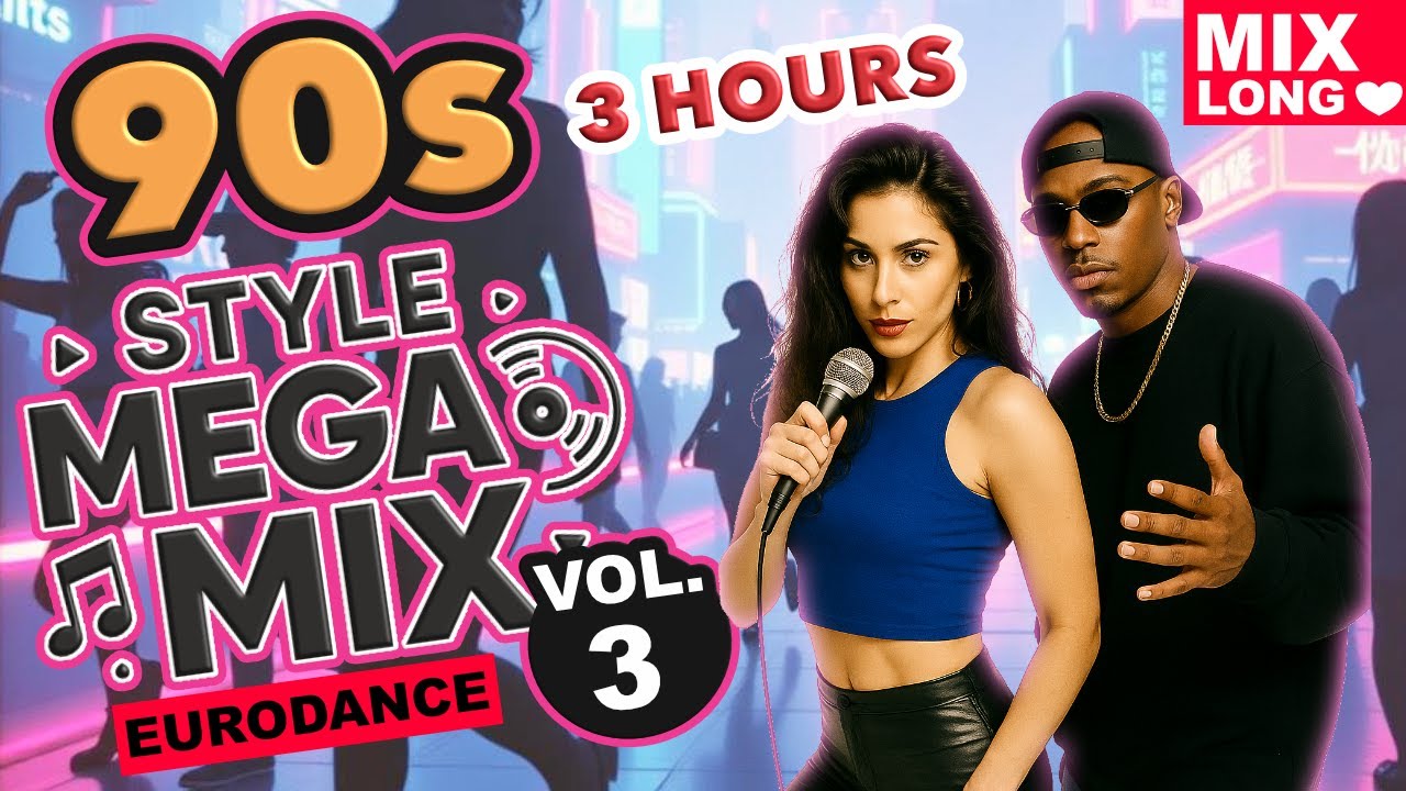 90s Eurodance Dancefloor Party Mega Mix  Long Edition Vol.3