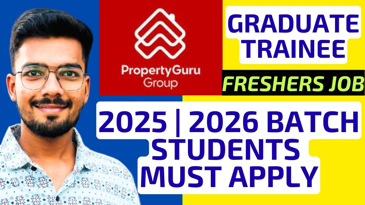 Launch Your Career at PropertyGuru | Graduate Trainee & Entry Level Jobs 2025