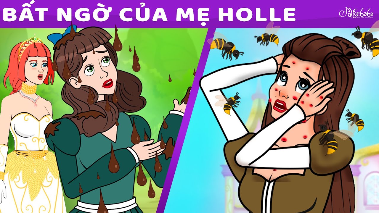 Bất ngờ của mẹ Holle & Cô nàng lười nhác & Công Chúa Chăn Ngỗng | Truyện cổ tích Việt Nam