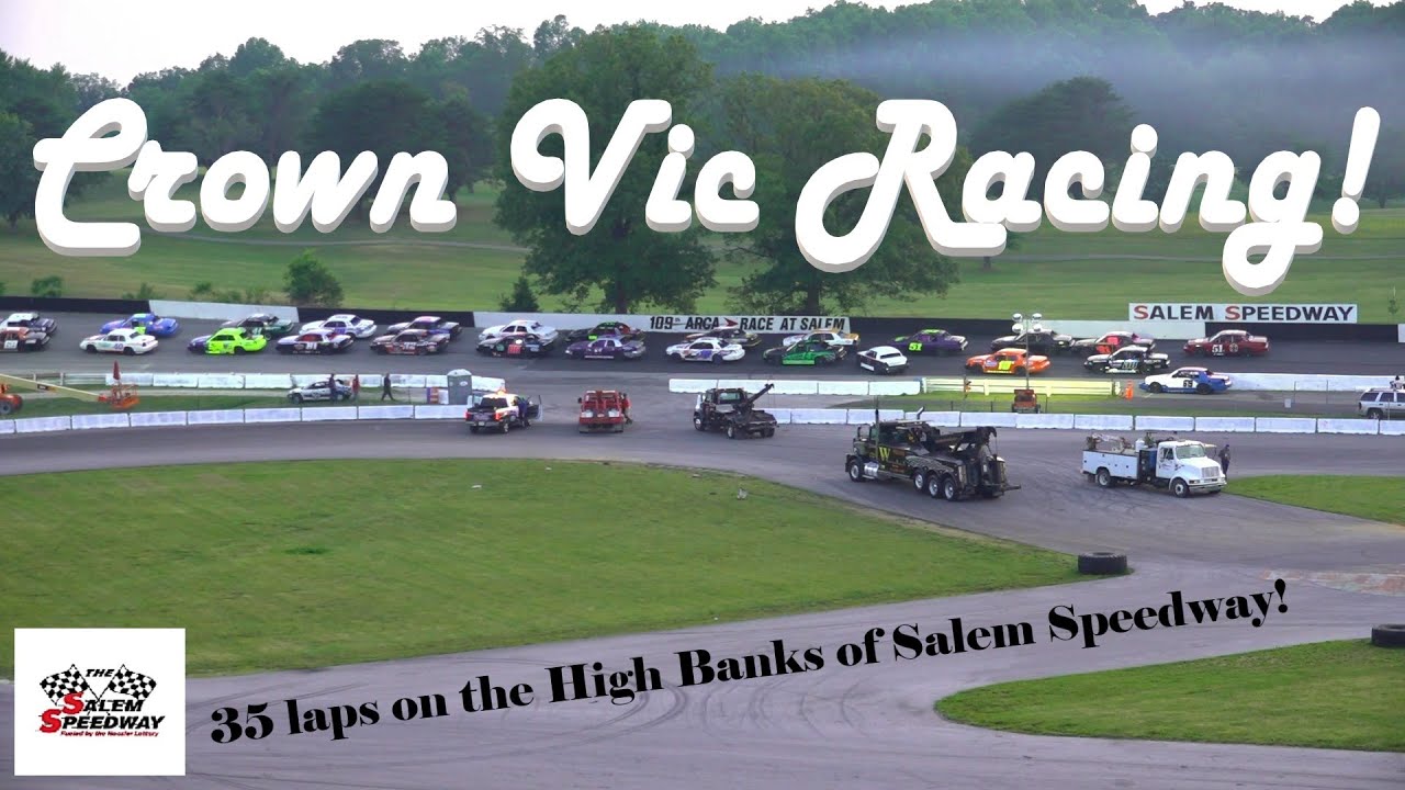 Crown Vics - High Banks - Full Race! - June 18, 2023