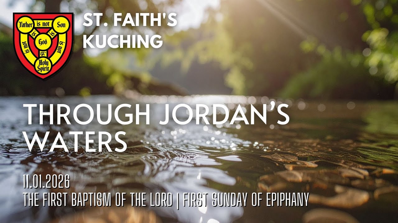 Contemporary Sunday Worship Service from St. Faith's Kuching
