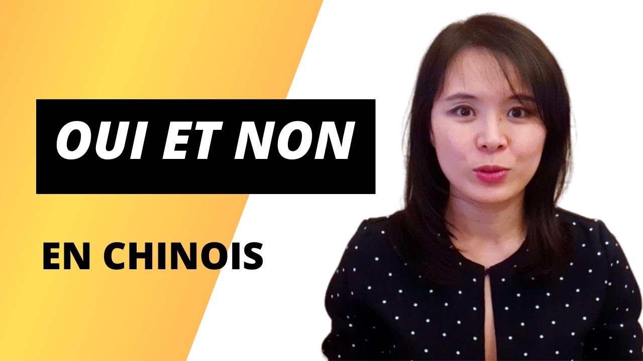 Comment dire "Oui" et "Non" en chinois
