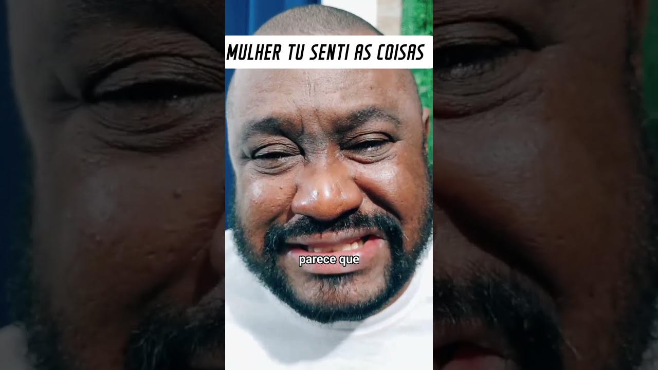 MULHER TU SENTI AS COISAS TU É SENSETIVA✅