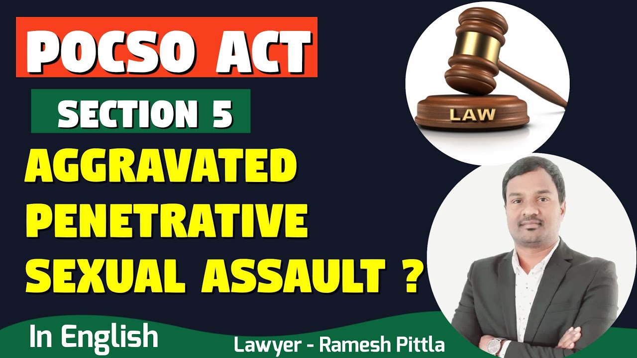 Aggravated penetrative sexual assault #rameshpittla #pocsocase #aggravatedpenetrativesexualassault