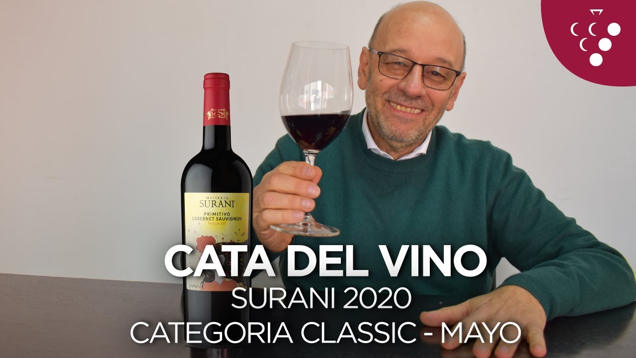 Cata del vino SURANI PRIMITIVO CABERNET SAUVIGNON PUGLIA IGT 2020 - Mayo (Membres&iacute;a Classic)