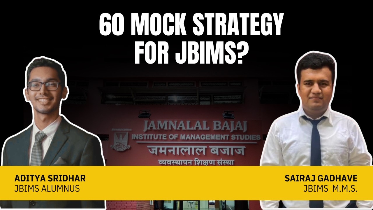 98%ile to JBIMS: 60 Mocks Strategy by Sairaj | MBA CET