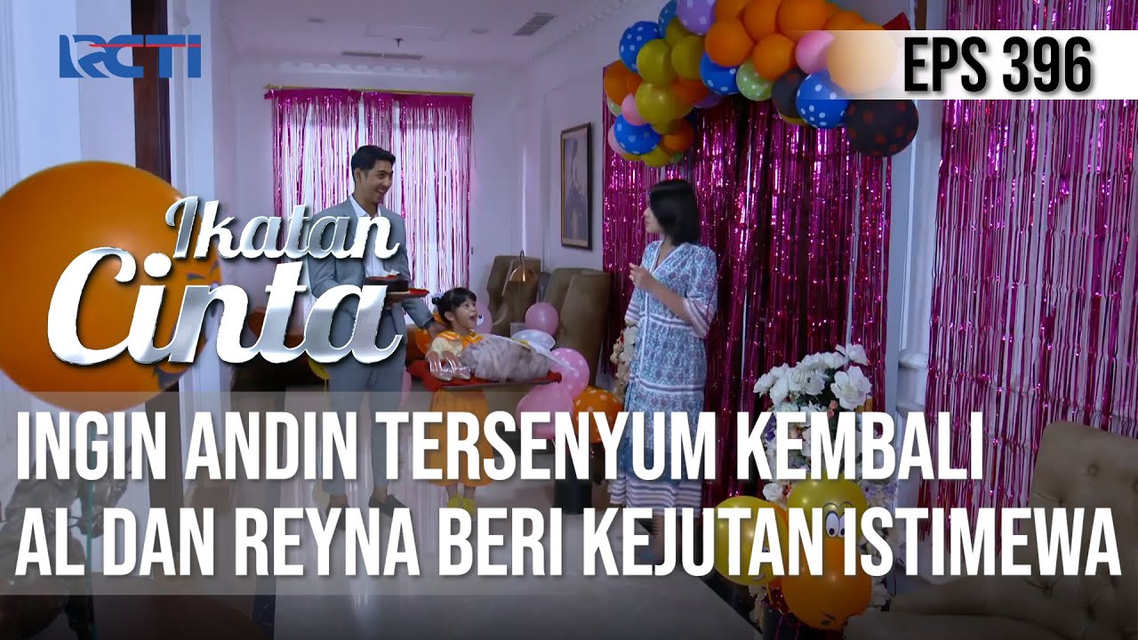 TERSENYUM BAHAGIA😍🥰 AL DAN REYNA BERI KEJUTAN UNTUK ANDIN😘 | IKATAN CINTA