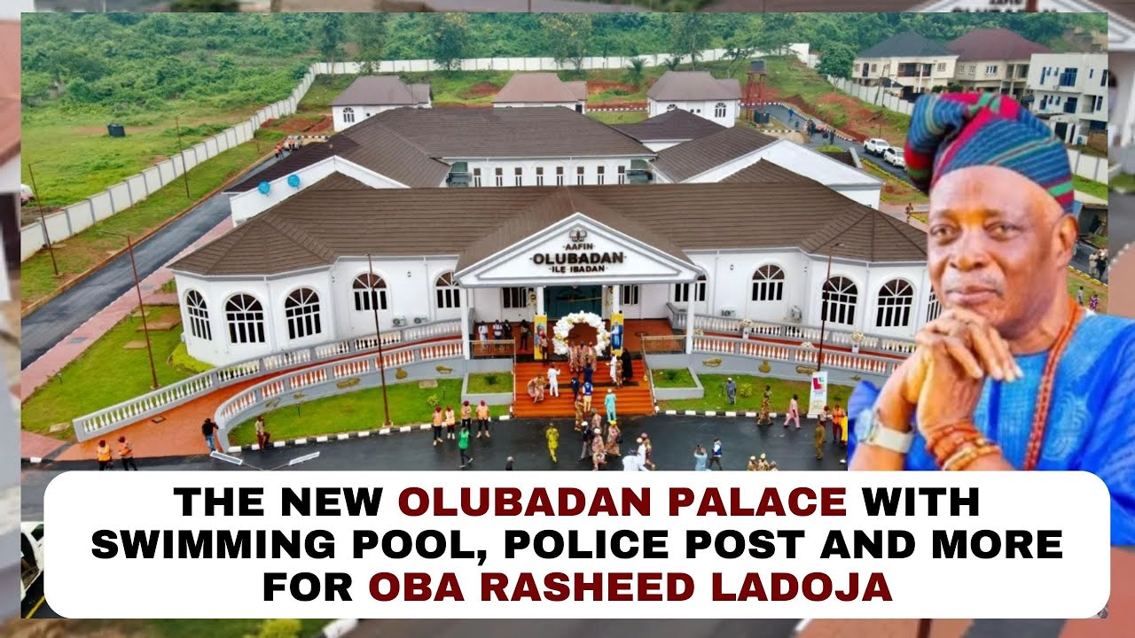 Olubadan: With a police post, pool, the new Olubadan Palace for Oba Rasheed Ladoja and history