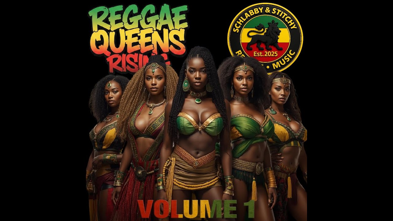 🔴🟡🟢REGGAEQUEENS RISING VOL.1 👑🔥👑 New ReggaeMix 2026🔴🟡🟢
