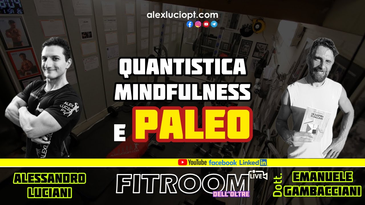 Come unire paleo e mindfulness per un alto livello di consapevolezza alimentare
