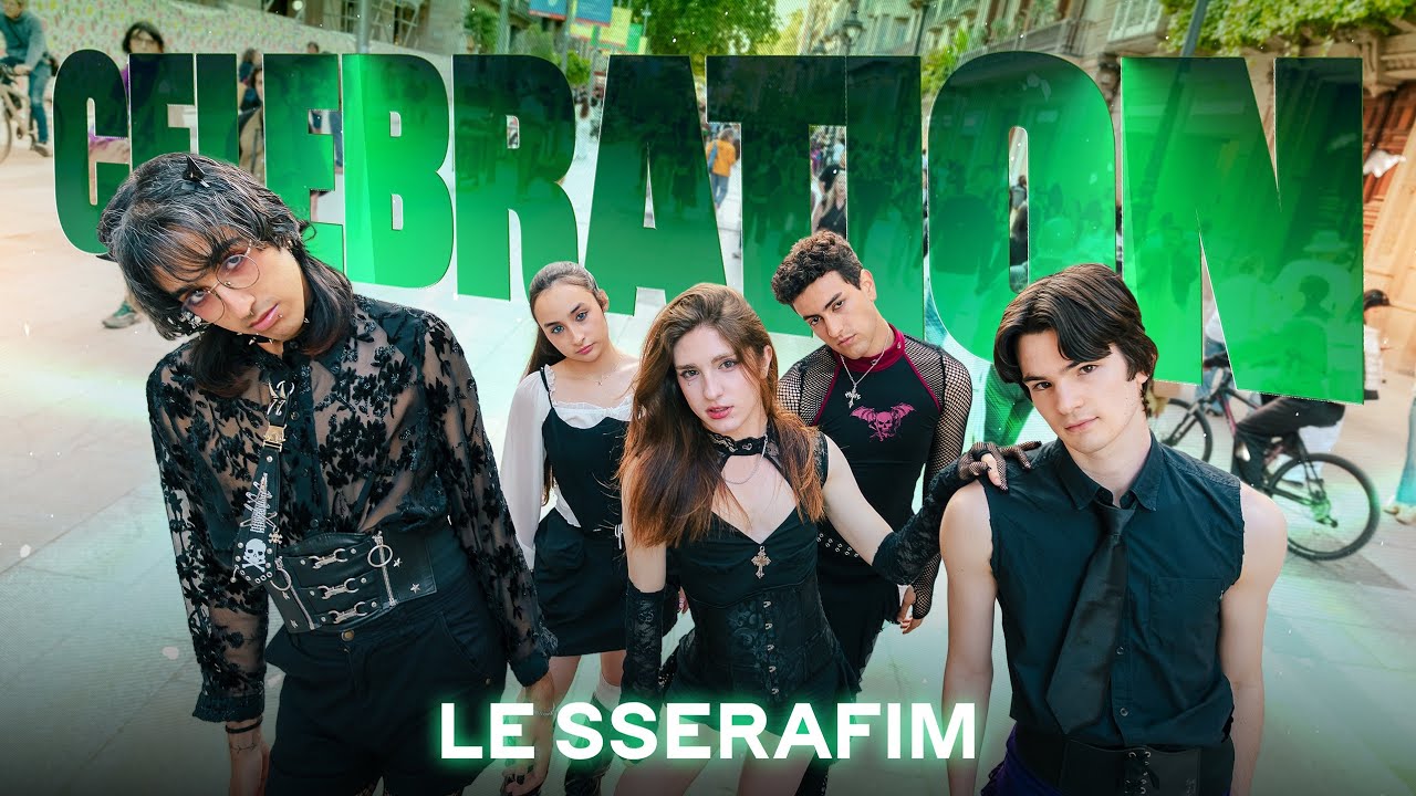 [KPOP IN PUBLIC] LE SSERAFIM (르세라핌) - CELEBRATION | DANCE COVER BY SIKREN FROM BARCELONA 