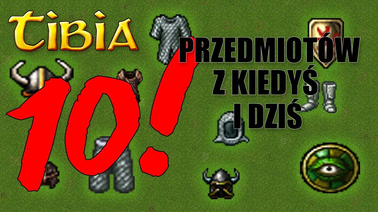 10 PRZEDMIOT&Oacute;W Z KIEDYŚ I DZIŚ! - TIBIA - Kiedyś i dziś...