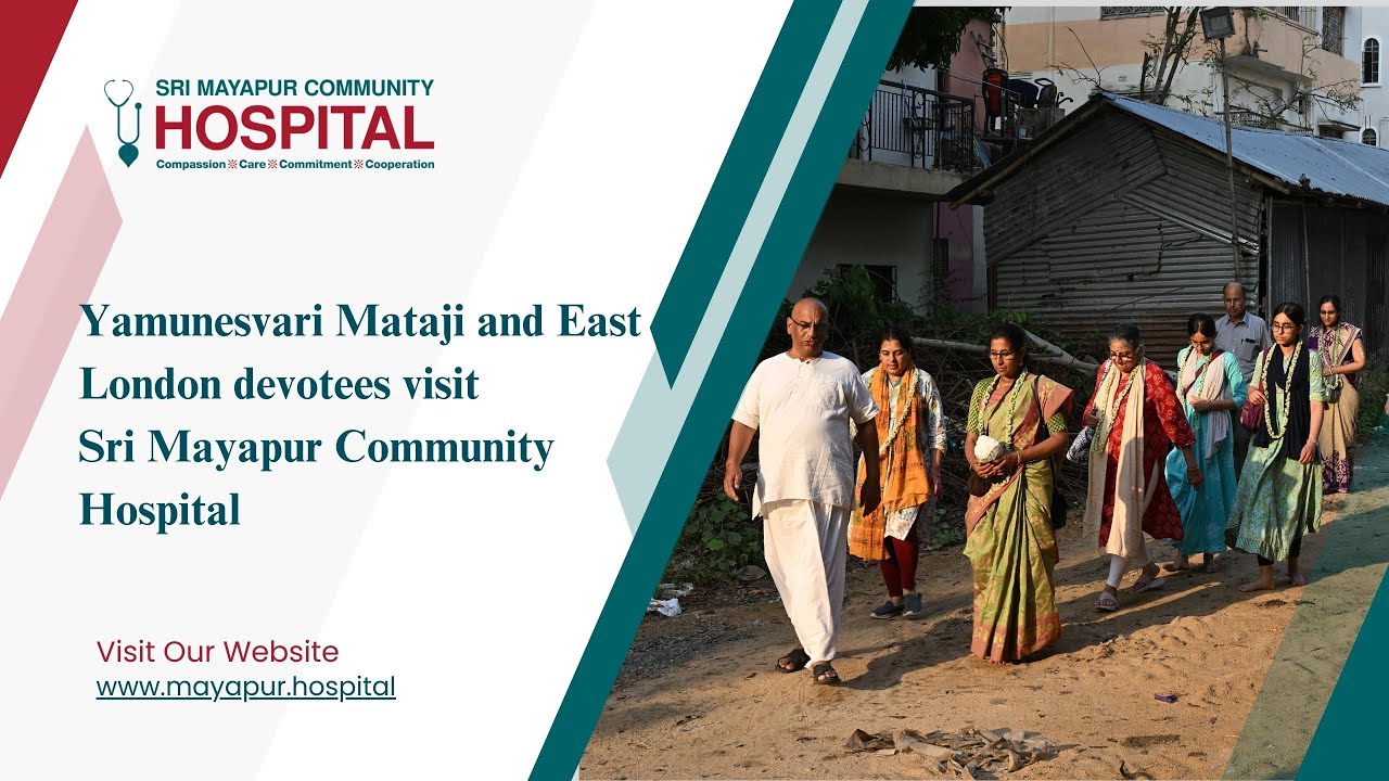 Yamunesvari Mataji and East London devotees visit Sri Mayapur Community Hospital