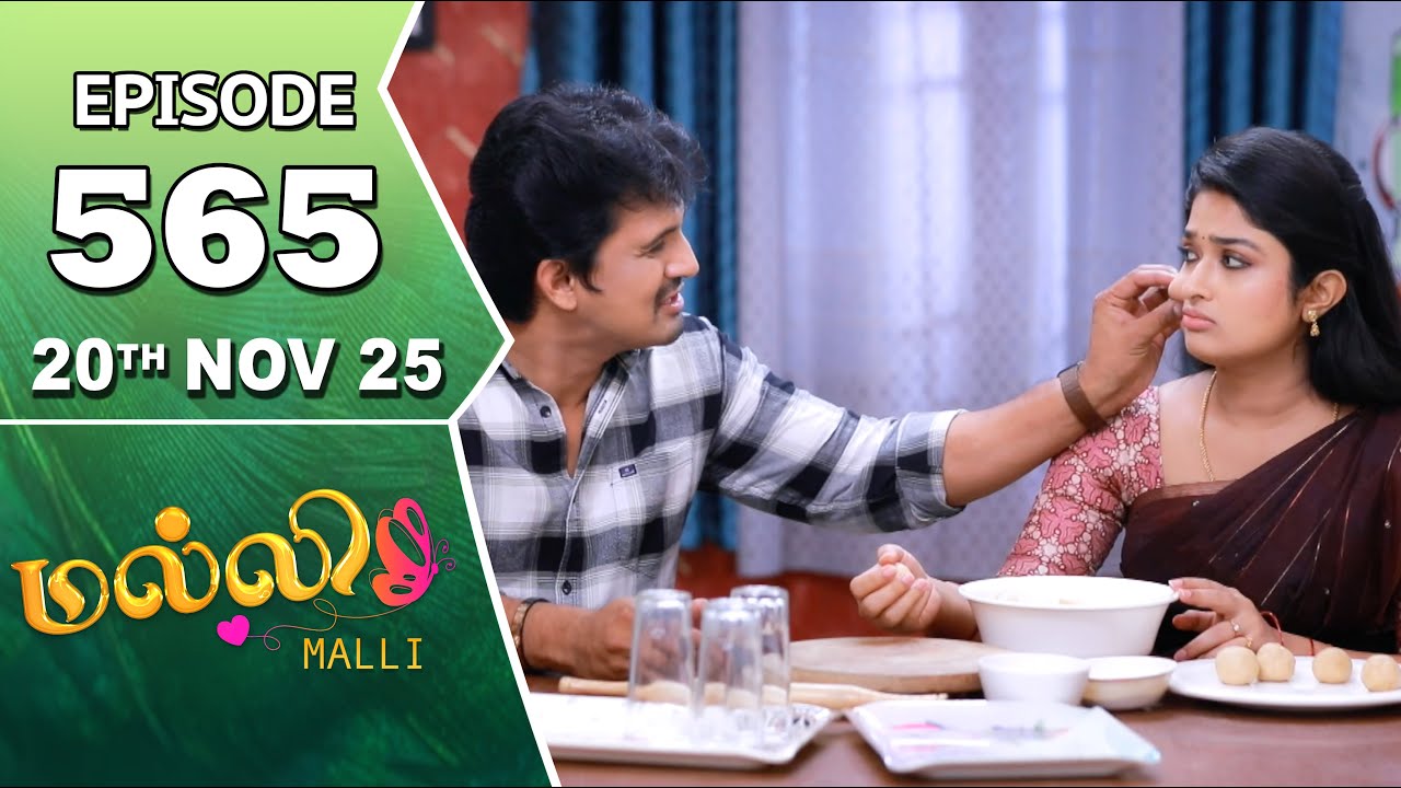 Malli Serial | Episode 565 | 20th Nov 2025 | Nikitha | Vijay | Saregama Dice TV Shows Tamil