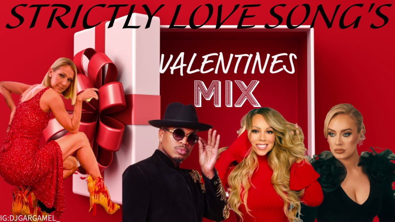 STRICKLY LOVE SONGS VALENTINES DAY R&B SOUL'S MIX BY DJ GARGAMEL