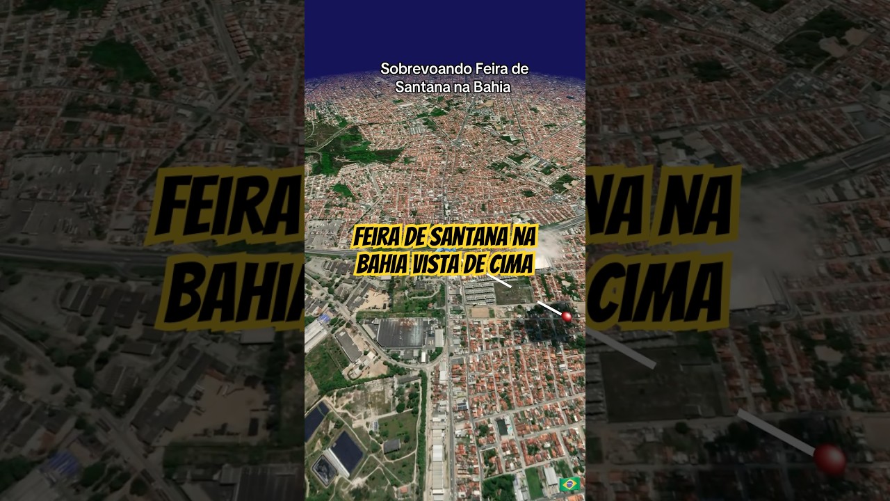 Feira de Santana Bahia vista de cima!