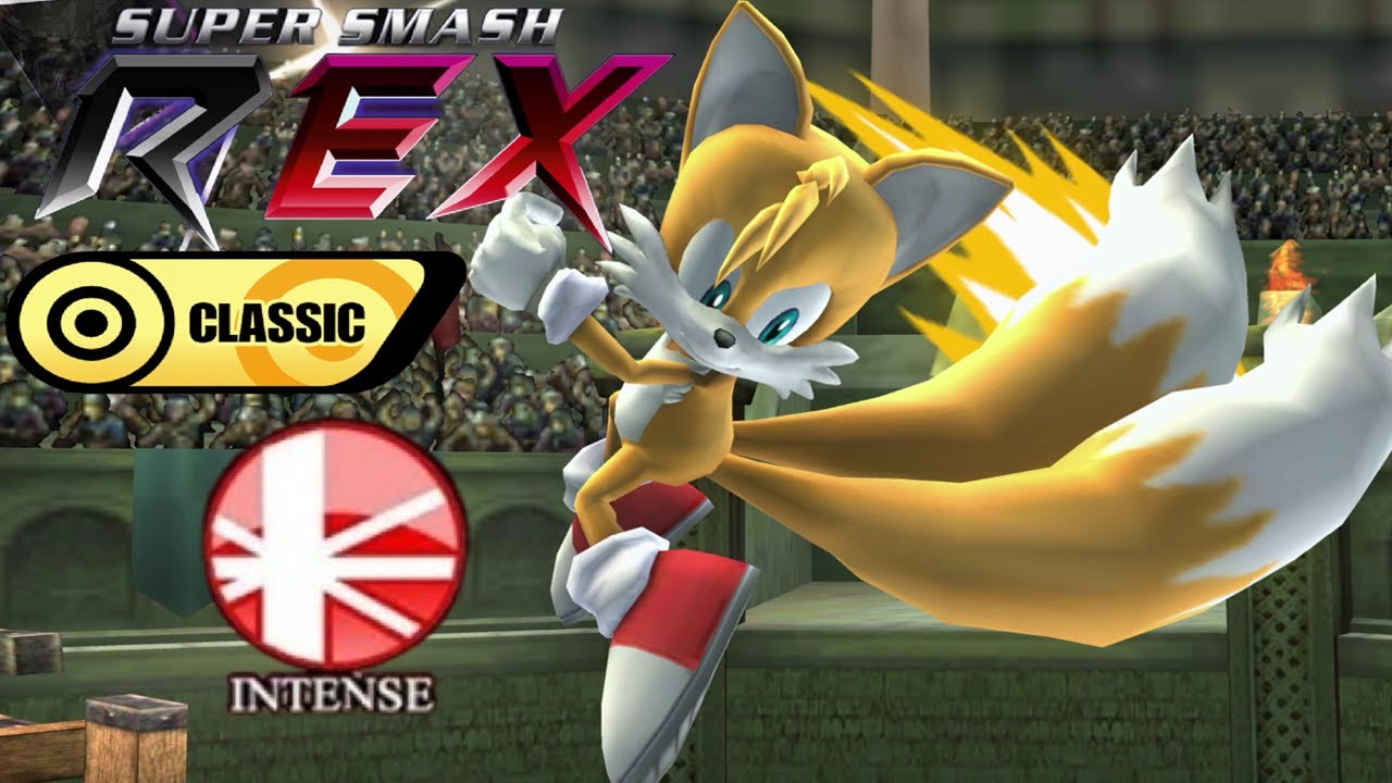 Super Smash REX Gameplay - Classic Mode with Tails (Intense)