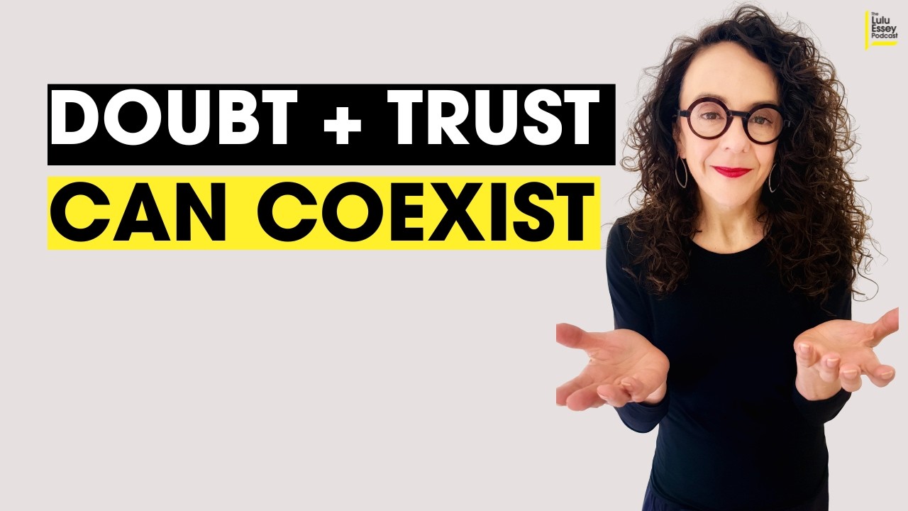 What Self-Trust Really Is + How to Build It