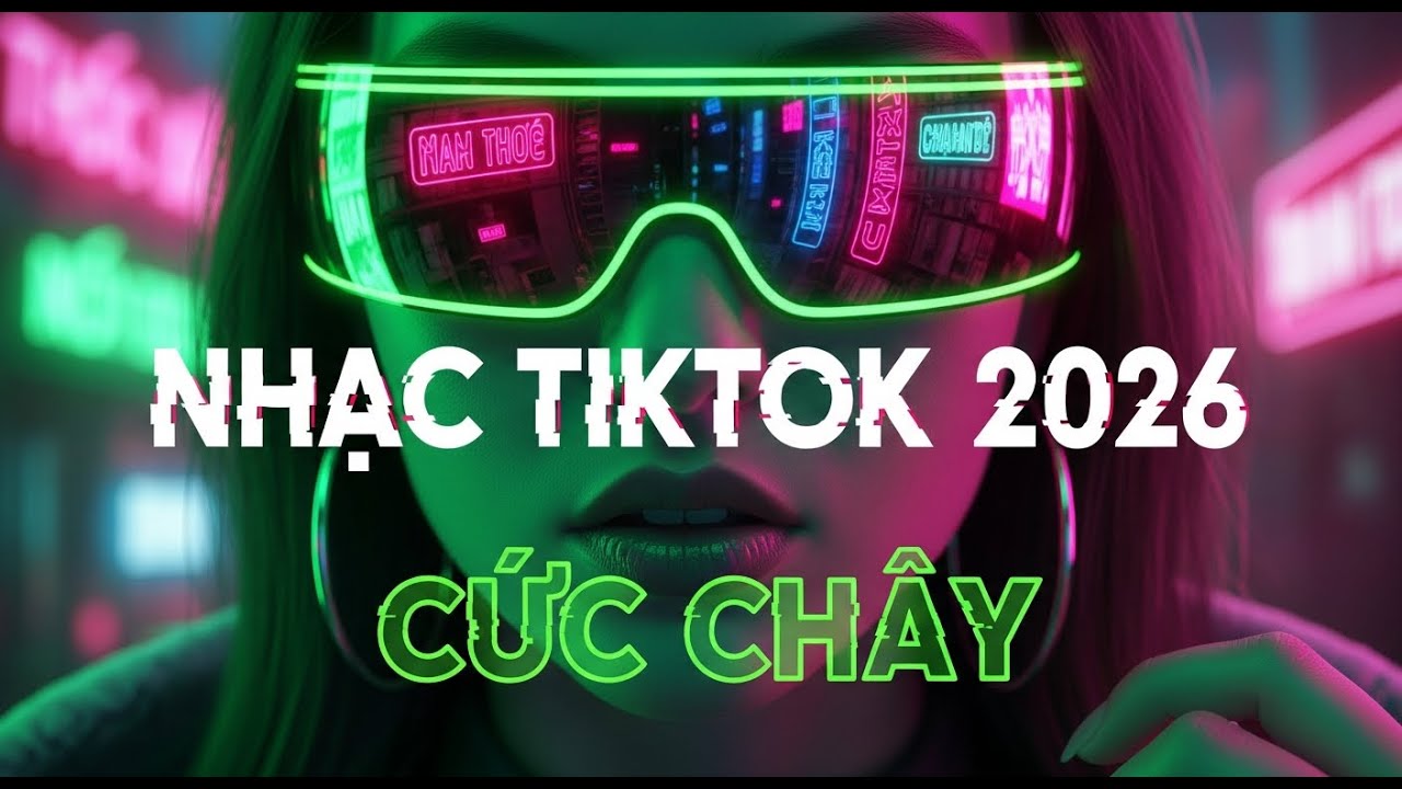 Nhạc TikTok Remix 2026 🔥 Vinahouse Cực Cháy Bass Căng Nghe Là Dính Nonstop