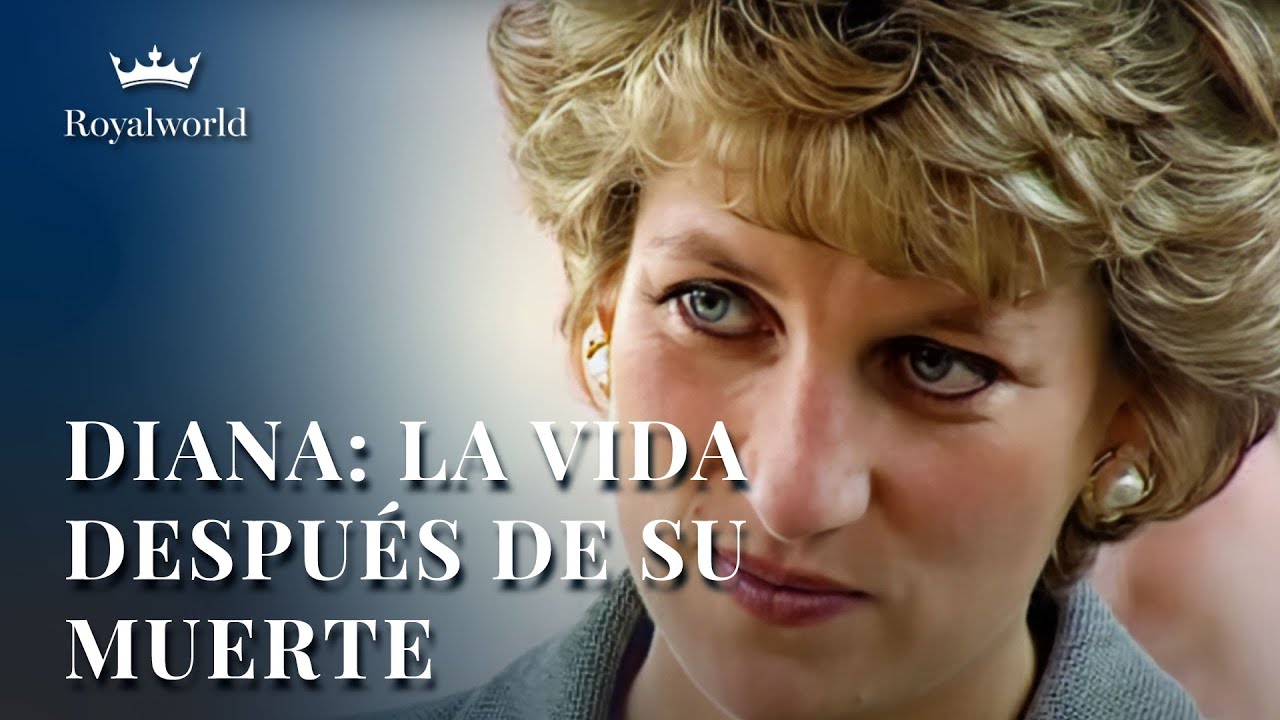 La Princesa Diana: La vida después de su muerte | Documental