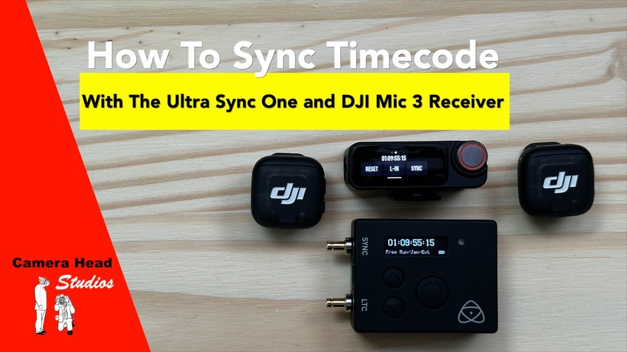 How to Sync Timecode with the Ultra Sync One and DJI Mic 3 Receiver