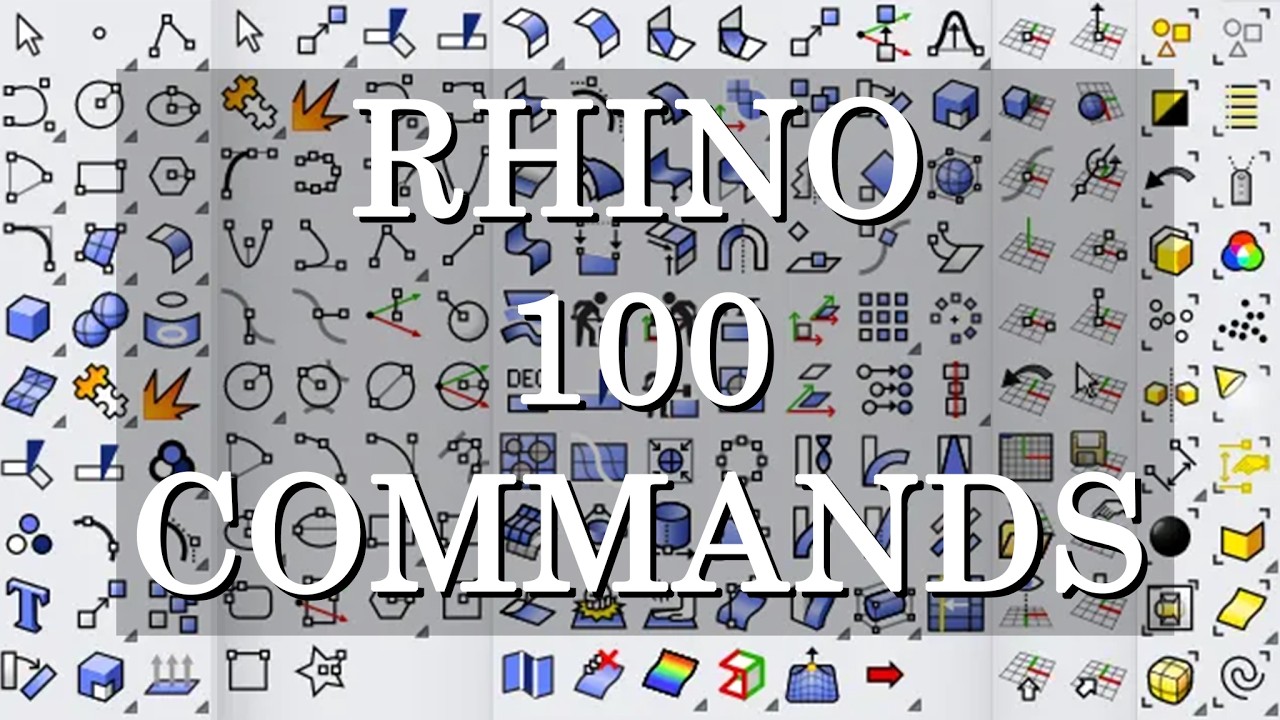 [Rhino Tutorial] 100 Essential Commands