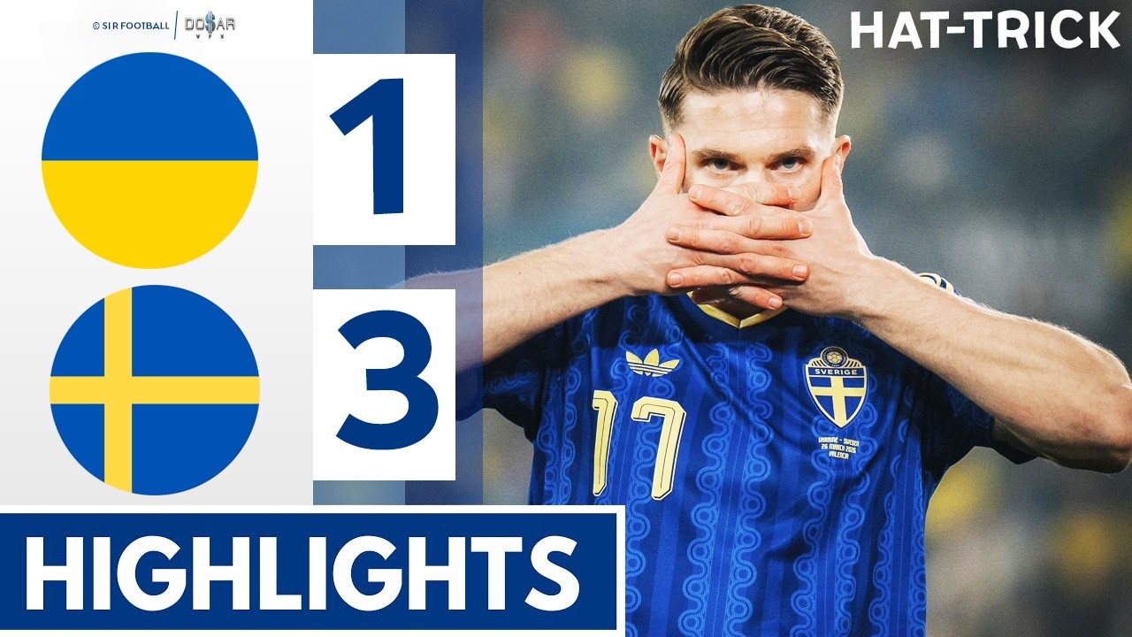 Ukraine vs Sweden 1-3 - Highlights & Goals - Gyokeres Goal