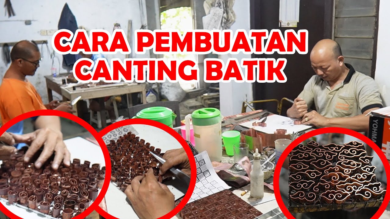 cara membuat canting cap untuk industri batik pekalongan