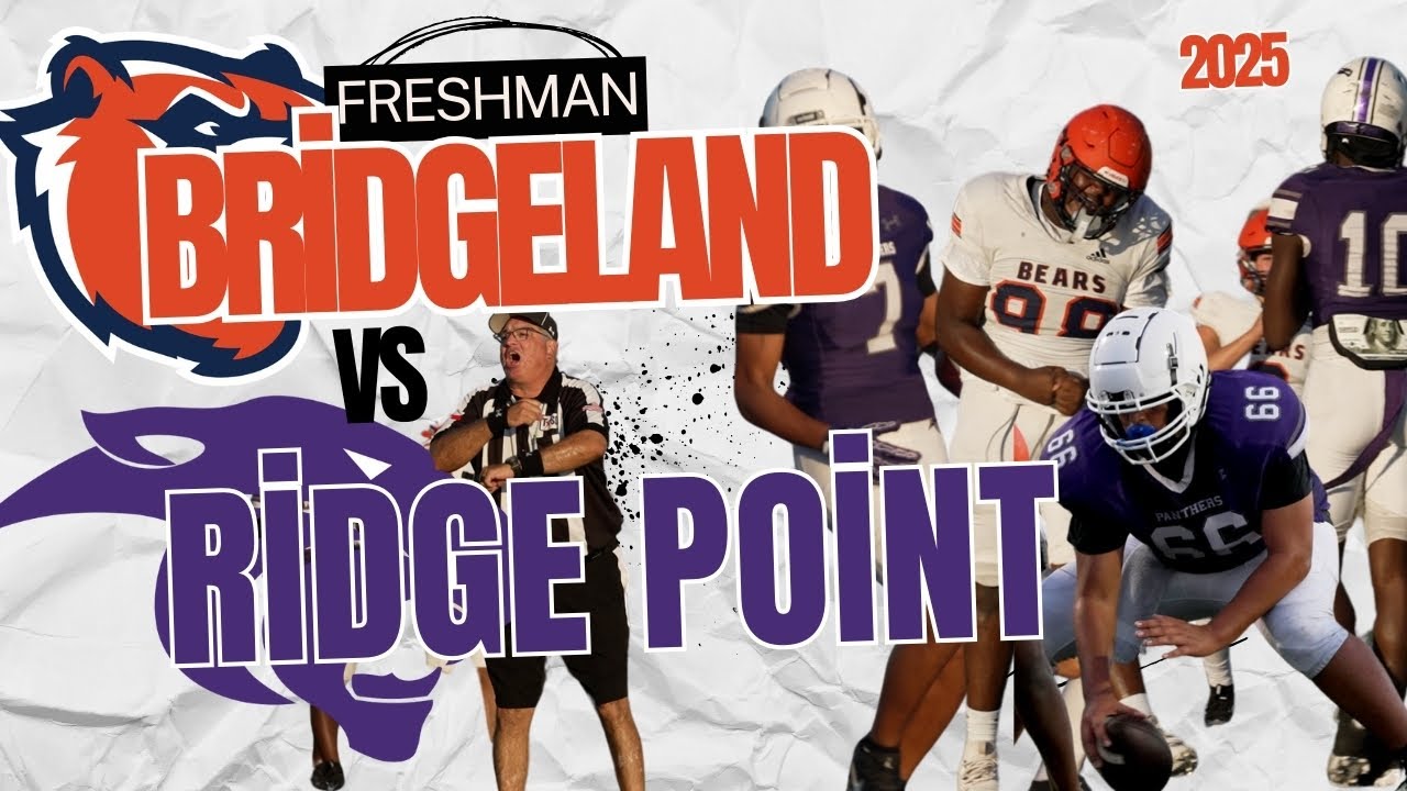 Bridgeland-vs-Ridge Point | Freshman🔥